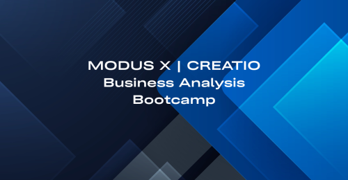 MODUS and Creatio launch Business Analysis Bootcamp training program